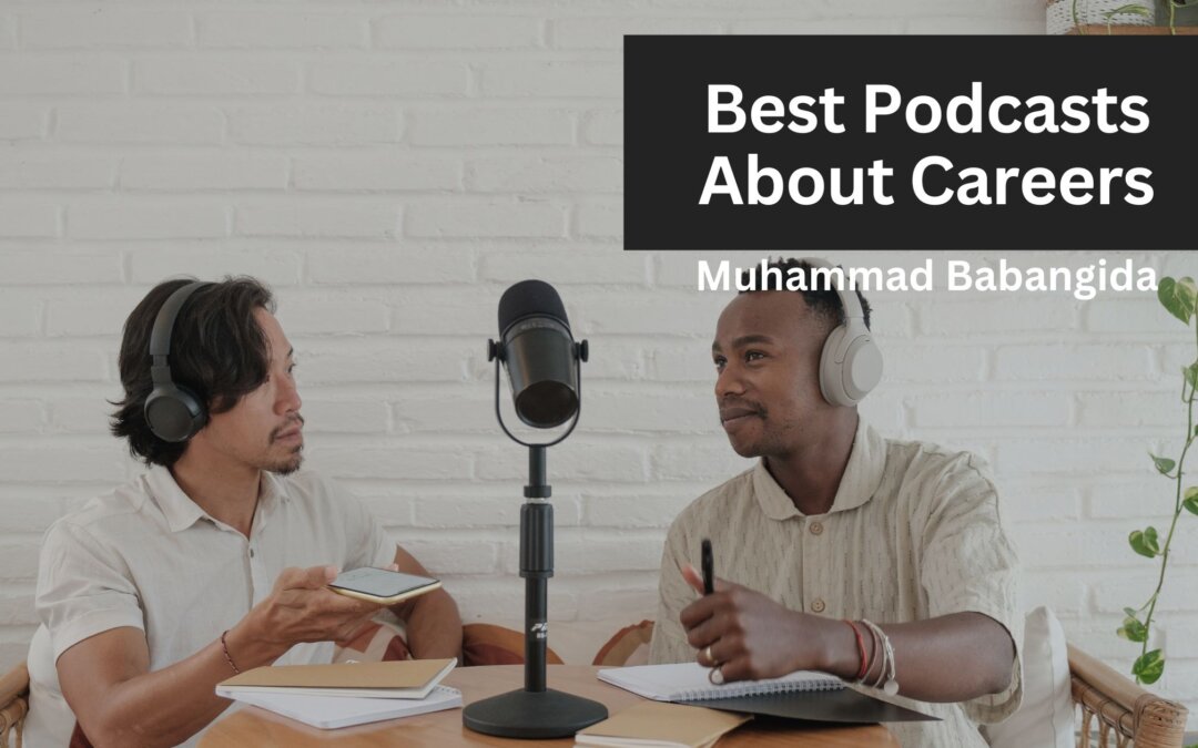 Best Podcasts About Careers