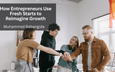 How Entrepreneurs Use Fresh Starts to Reimagine Growth
