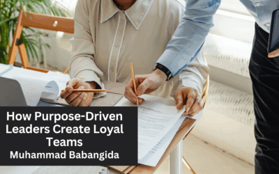 How Purpose-Driven Leaders Create Loyal Teams