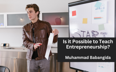 Is it Possible to Teach Entrepreneurship?