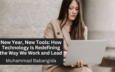 New Year, New Tools: How Technology Is Redefining the Way We Work and Lead