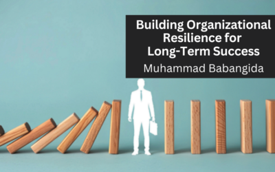 Building Organizational Resilience for Long-Term Success