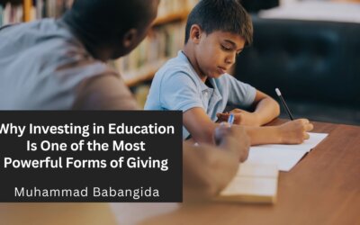 Why Investing in Education Is One of the Most Powerful Forms of Giving